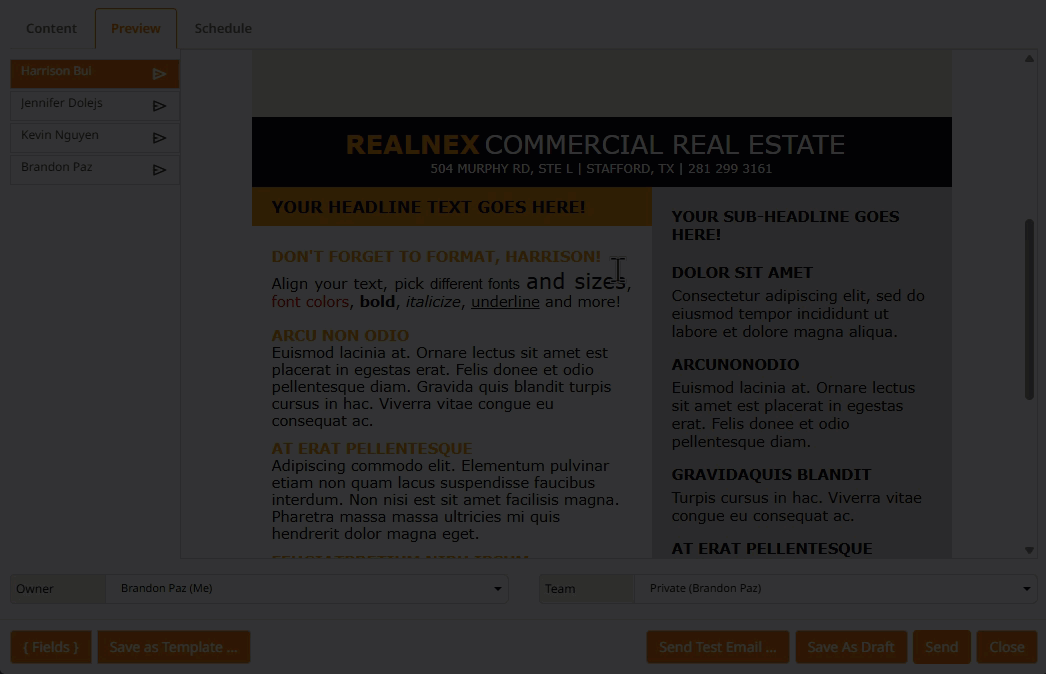Use the Preview tab to click through each recipient and preview what the email will look like when they read it!